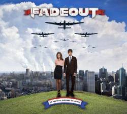 Fadeout : To Protect Our Way of Living